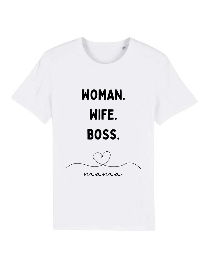 T-Shirt Classic - Woman Wife Boss Mama