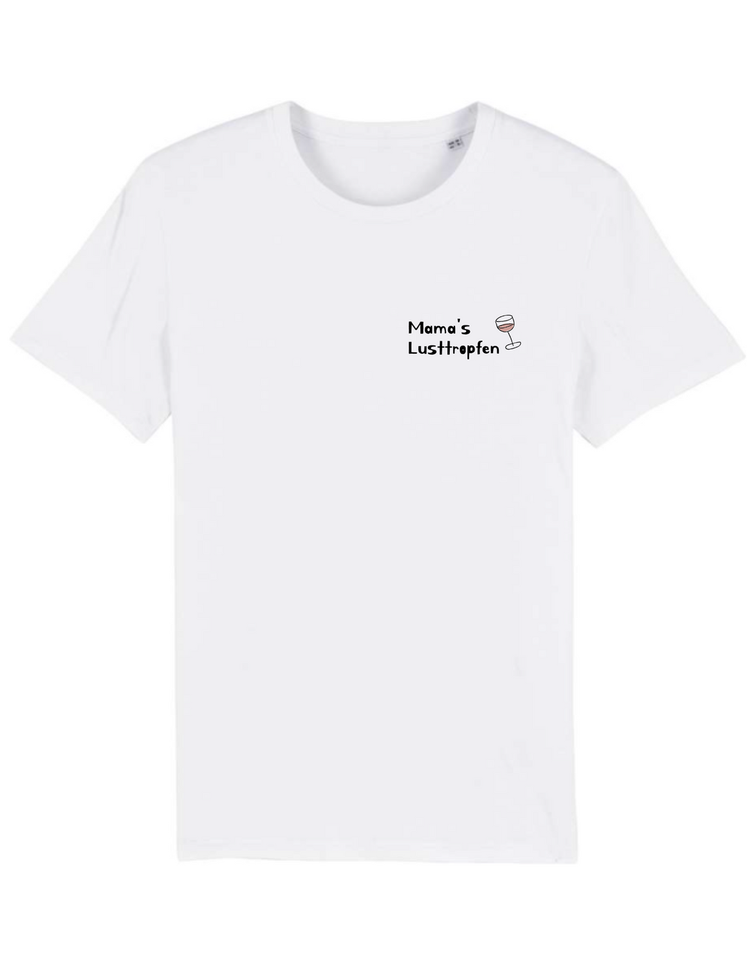 T-Shirt Classic - Mama's Tropfen